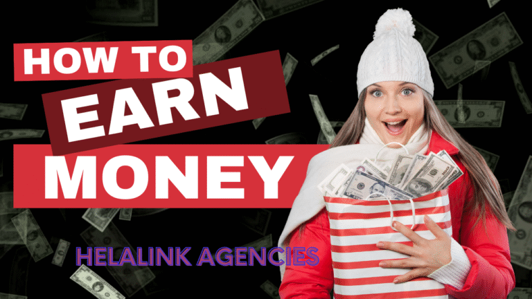 HELALINK KENYA | HOW TO EARN MONEY ONLINE